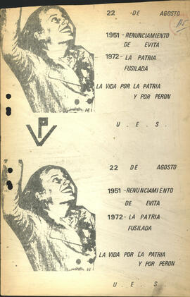 22 de agosto. La vida por la patria y por Perón